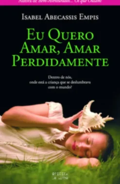 Eu Quero Amar Perdidamente