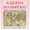 Eu Vivi a Queda do Império