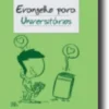 Evangelho para Universitários