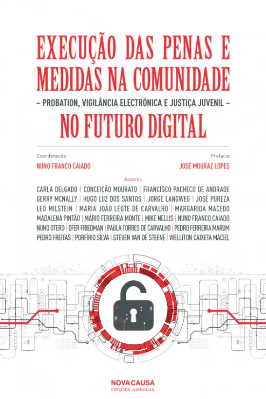 Execução das Penas e Medidas na Comunidade no Futuro Digital