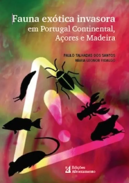 Fauna Exótica Invasora em Portugal, Açores e Madeira