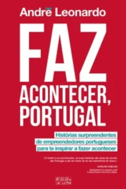 Faz Acontecer, Portugal