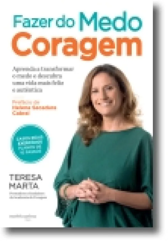 Fazer do Medo Coragem