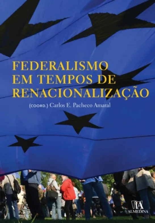 Federalismo em Tempos de Renacionalização
