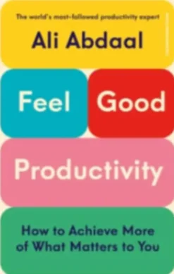 Feel-Good Productivity