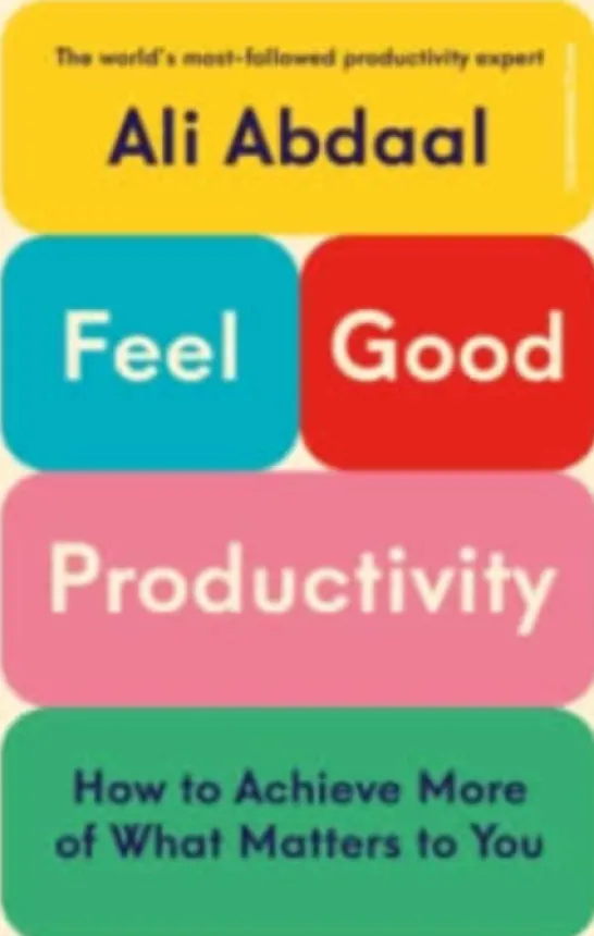 Feel-Good Productivity