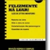 Felizmente Há Luar! - Ensino Secundário