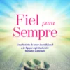 Fiel para Sempre