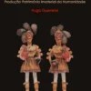 Figurado de Estremoz - Produção Património Imaterial da Humanidade