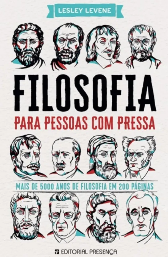 Filosofia para Pessoas com Pressa
