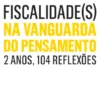 Fiscalidade(s) Na Vanguarda do Pensamento