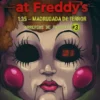 Five Nights at Freddy's - 1.35 A.M. - Madrugada de Terror - Arrepios de Fazbear - Livro 3