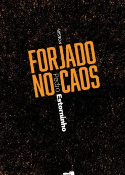 Forjados no Caos