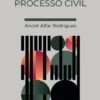 Formulários e Minutas de Processo Civil