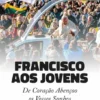 Francisco aos Jovens