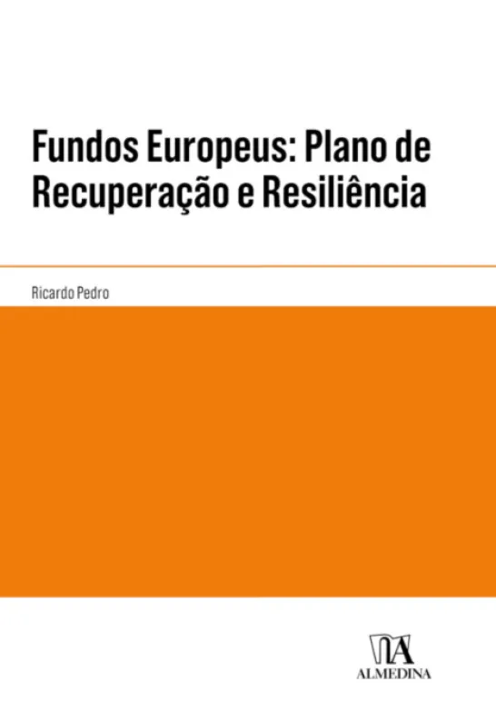 Fundos Europeus: Plano de Recuperação e Resiliência