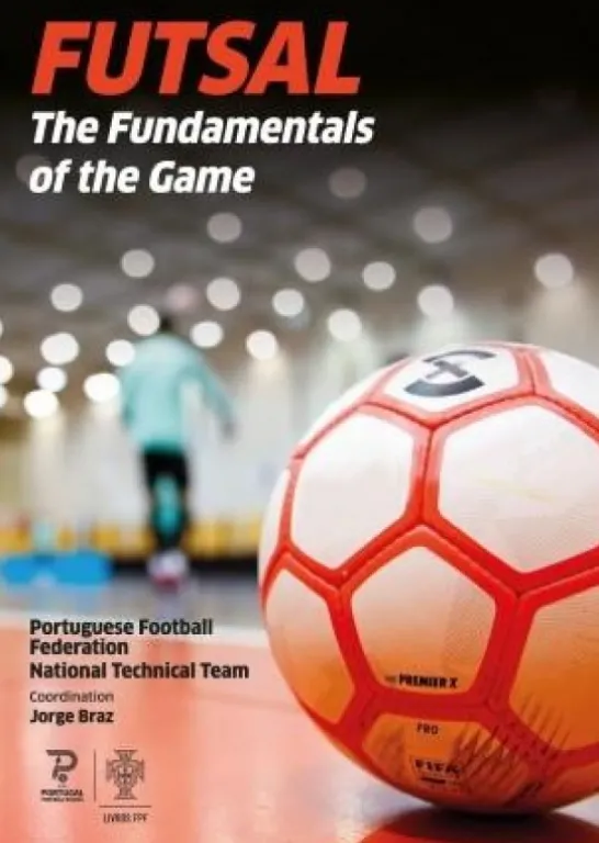 Futsal - The Fundamentals of the Game