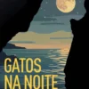 Gatos na Noite