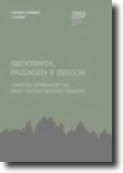 Geografia, Paisagem e Riscos - livro de homenagem ao Prof. Doutor António Pedrosa