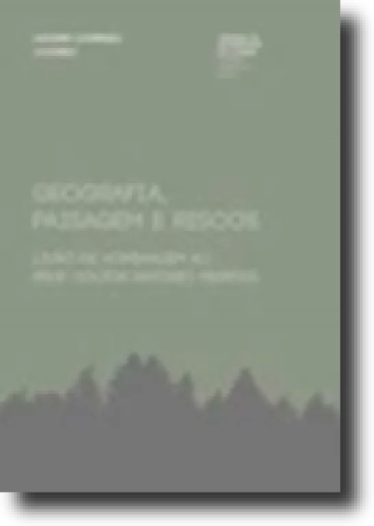 Geografia, Paisagem e Riscos - livro de homenagem ao Prof. Doutor António Pedrosa