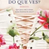 Gostas do Que Vês? ? A Traição dos Espelhos