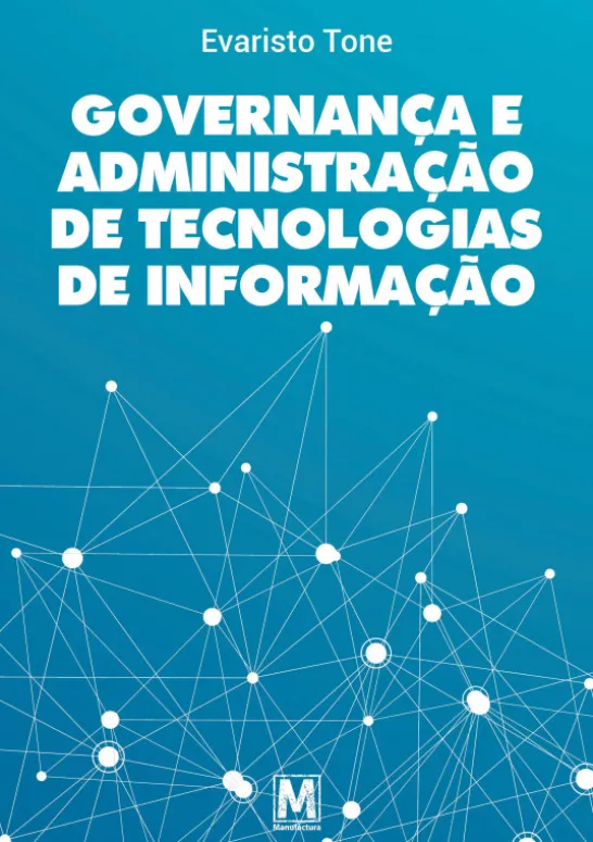 Governança e Administração de Tecnologias de Informação