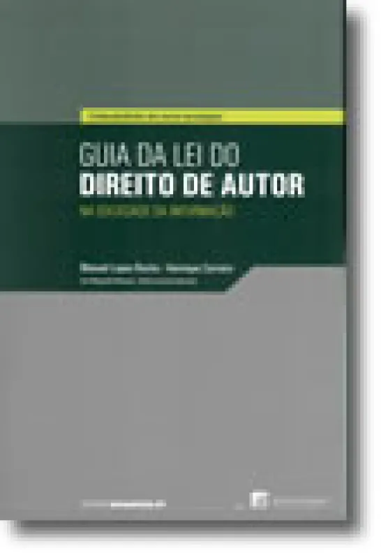 Guia da Lei do Direito de Autor na Sociedade da Informação