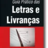 Guia Prático das Letras e Livranças
