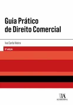 Guia Prático de Direito Comercial - 6ª Edição