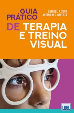 Guia Prático de Terapia e Treino Visual