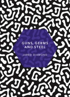 Guns, Germs and Steel