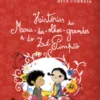 Histórias da Maria-dos-Olhos-Grandes e do Zé Pimpão