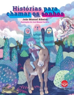 Histórias para Chamar os Sonhos