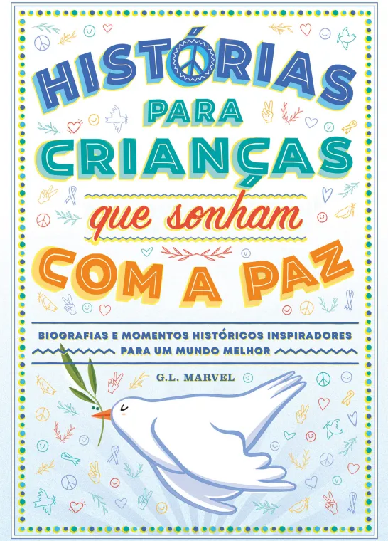 Histórias para Crianças que Sonham com a Paz