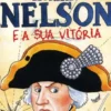 Horácio Nelson e a Sua Vitória