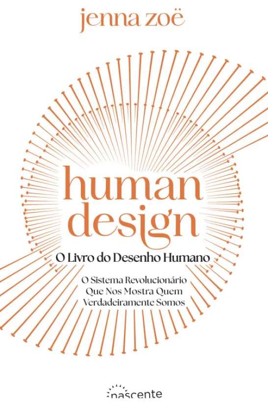 Human Design - O Livro do Desenho Humano