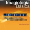 Imagiologia Básica - Texto e Atlas