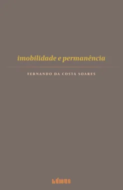 Imobilidade e Permanência