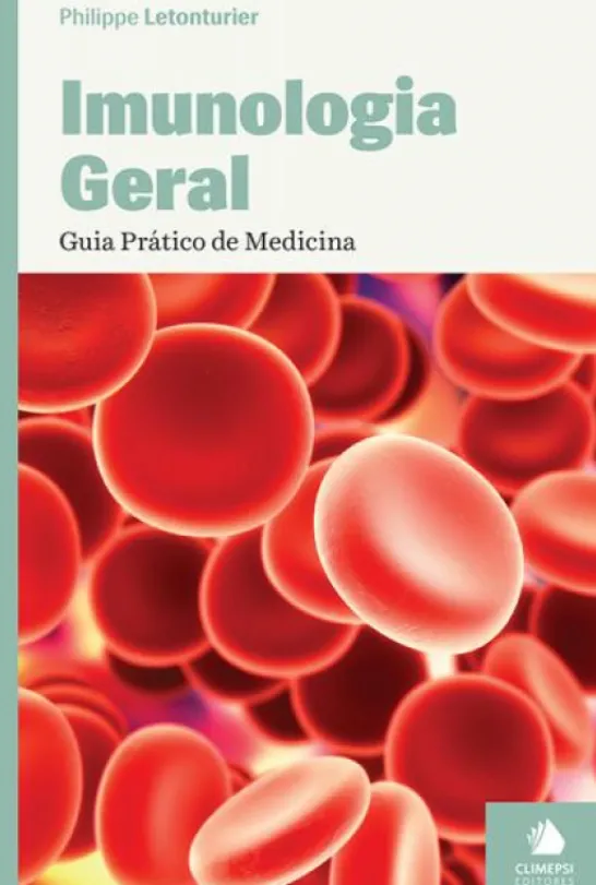 Imunologia Geral - Guia Prático de Medicina