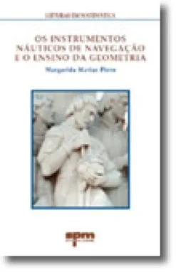 Instrumentos Náuticos de Navegação e o Ensino da Geometria
