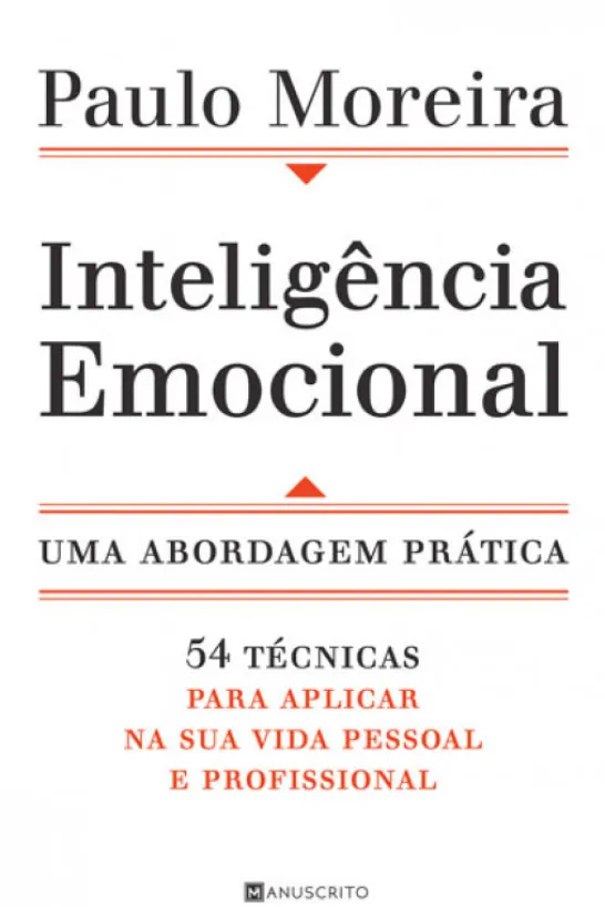 Inteligência Emocional - Uma Abordagem Prática
