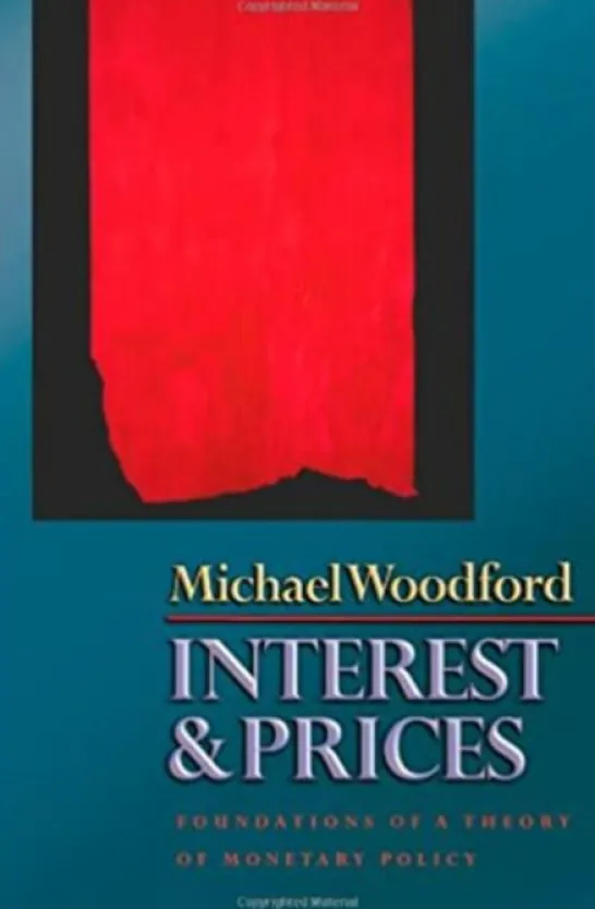 Interest and Prices - Foundations Of A Theory Of Monetary Policy