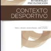 Intervenção Psicológica em Contexto Desportivo
