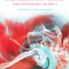 Introdução à Dinâmica dos Fluidos para Engenharia Química