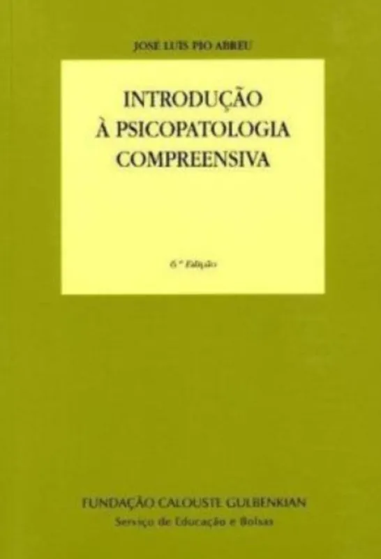 Introdução à Psicopatologia Compreensiva
