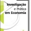 Investigação e Prática em Economia