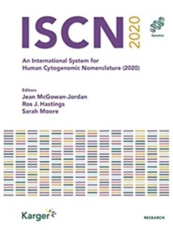 Iscn 2020: An International System for Human Cytogenomic Nomenclature