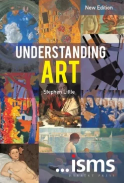 ISMS: Understanding Art New Edition