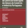 IV Congresso do Centro de Arbitragem da Câmara de Comércio e Indústria Portuguesa - Intervenções