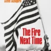 James Baldwin. Steve Schapiro. The Fire Next Time